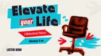 Elevate Life Podcast Animation Design