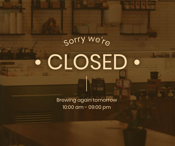 Coffee Shop Closed Facebook Post Design Image Preview
