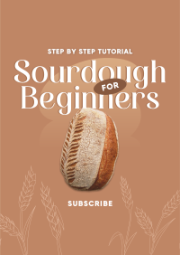 Beginner Sourdough Tutorial Poster Image Preview