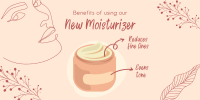 New Moisturizer Benefits Twitter post Image Preview