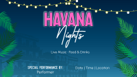 Havana Nights Facebook Event Cover Design