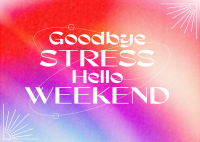 Stress Free Weekend Postcard Image Preview