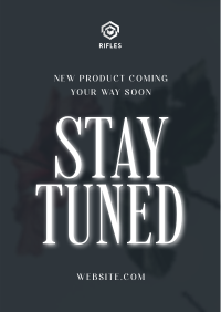 Minimalist New Product Stay Tuned  Poster Image Preview