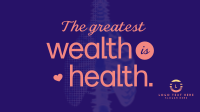 Health is Wealth Animation Preview
