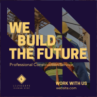 Construct the Future Linkedin Post Image Preview