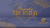 Minimalist Maundy Thursday Video Image Preview