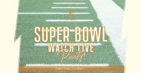 Super Bowl Live Facebook Ad Image Preview