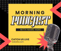 Morning Podcast Stream Facebook Post Design
