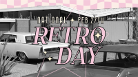 National Retro Day Animation Preview