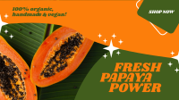 Fresh Papaya Power Facebook event cover Image Preview