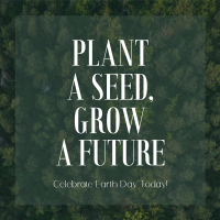 Plant Seed Grow Future Earth Instagram Post Design