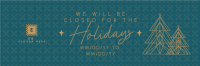 Ornamental Holiday Closing Twitter Header Design