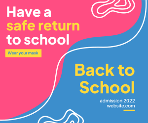 Safe Return To School Facebook post