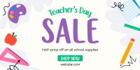 Supplies Sale for Teachers Twitter post Image Preview