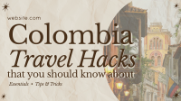 Modern Nostalgia Colombia Travel Hacks Facebook event cover Image Preview