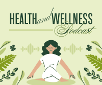 Health & Wellness Podcast Facebook post Image Preview