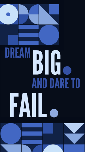 Dream Big, Dare to Fail Facebook story Image Preview