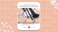 Beauty Basics Podcast Facebook Event Cover Design