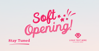 Soft Opening Launch Cute Facebook ad Image Preview
