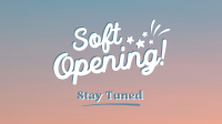 Soft Opening Launch Cute Facebook Event Cover Design