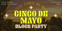 Cinco De Mayo Block Party Twitter post Image Preview