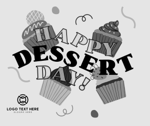 It's Dessert Day, Right? Facebook post Image Preview
