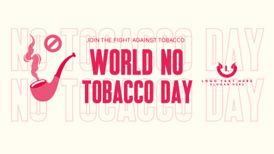 Fight Against Tobacco Facebook event cover Image Preview