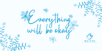 Everything will be okay Twitter post Image Preview