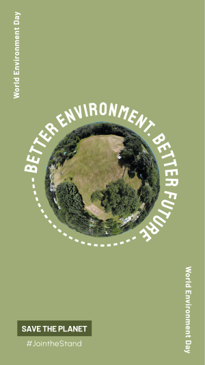 Better Environment. Better Future Instagram story