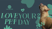 Love Your Pet Today Animation Design