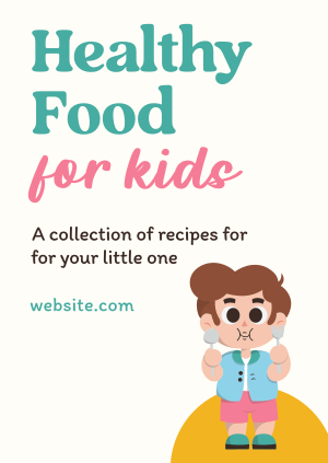 Healthy Recipes for Kids Poster Image Preview