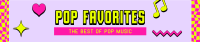 Pop Favorites SoundCloud Banner Design