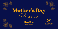 Mother's Day Promo Twitter post Image Preview