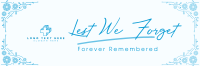 Forever Remembered Twitter header (cover) Image Preview