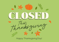 Closed for Thanksgiving Postcard Design
