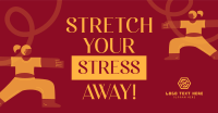 Stretch Your Stress Away Facebook Ad Design