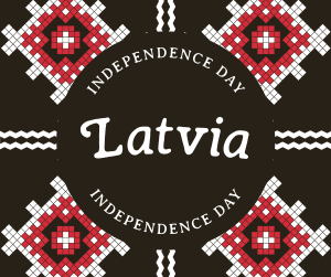 Traditional Latvia Independence Facebook post Image Preview