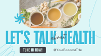 Health Wellness Podcast Facebook Event Cover Design