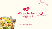 Ways to be Vegan YouTube cover (channel art) Image Preview