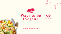 Ways to be Vegan YouTube Banner Design