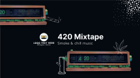 420 Mixtape YouTube cover (channel art) Image Preview