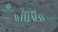 Wellness Podcast Facebook event cover Image Preview