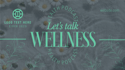 Wellness Podcast Facebook Event Cover Image Preview