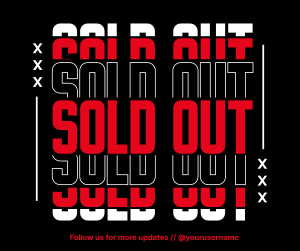 Sold Out Announcement Facebook post Image Preview