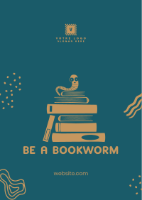 Be a Bookworm Poster Image Preview