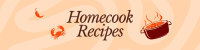 Homemade Recipes LinkedIn Banner Design