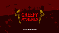 Creepy Mysteries  YouTube Banner Design