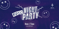 Epic Night Party Twitter Post Image Preview