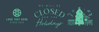 Closed for the Holidays Twitter Header Design