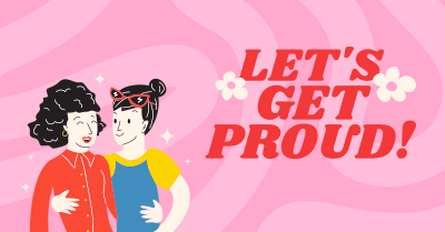 Let's Get Proud Facebook ad Image Preview